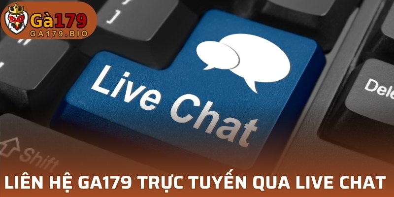 Liên hệ GA179 qua Live chat